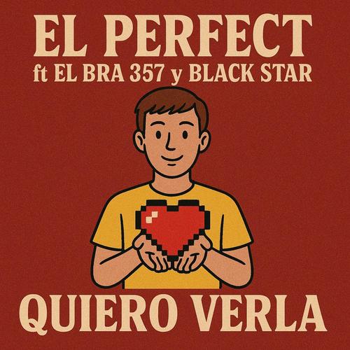 Quiero Verla (feat. El Bra 357, Black Stat)