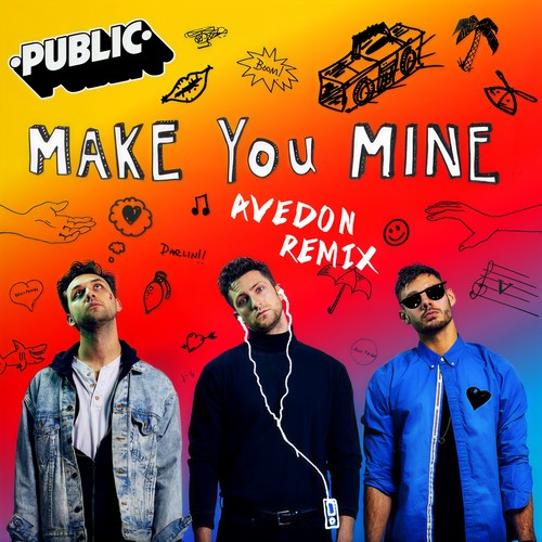 Make You Mine (Avedon Remix)