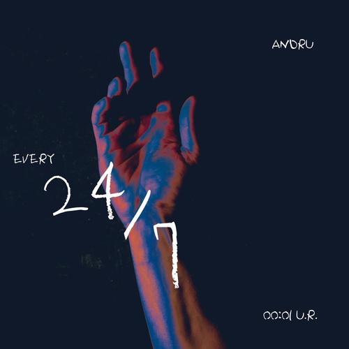 Every 24/7 (feat. A. Hunter & Joe R.)