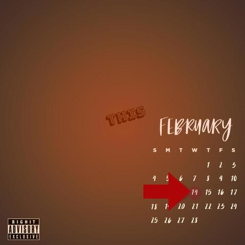 This feb 14 (feat. Kyle Zagado) [Explicit]