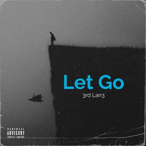 Let Go (Explicit)