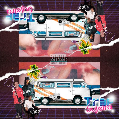 Trap Sujeira (Explicit)