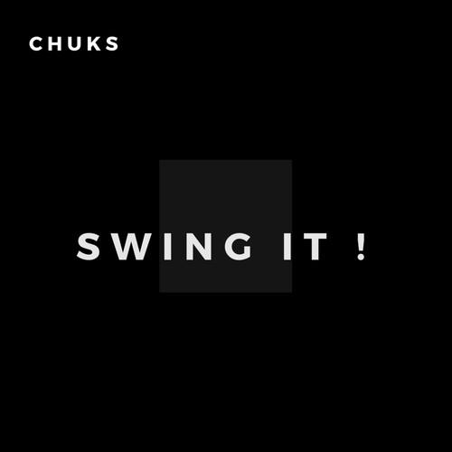 Swing It (Explicit)