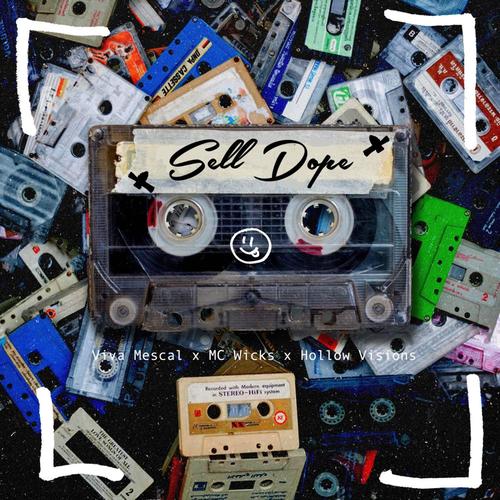 Sell ** (feat. MC Wicks & Hollow Visions) [Explicit]