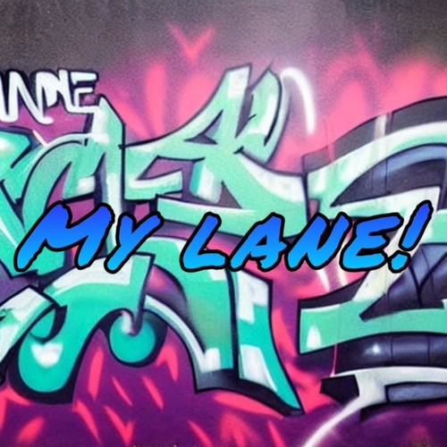 My Lane!