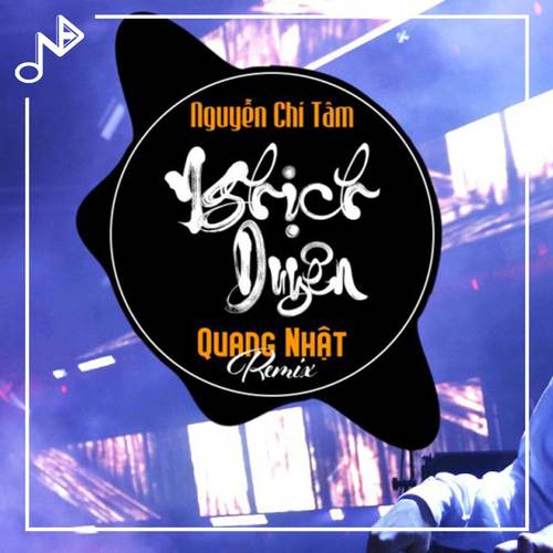 Nghịch Duyên (Quang Nhật Remix)