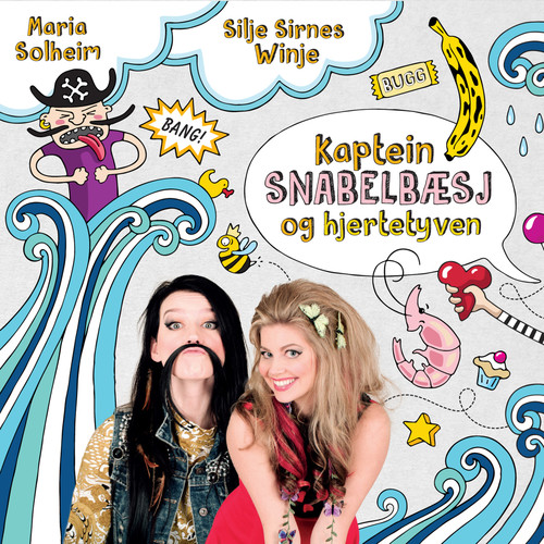 Kaptein Snabelbæsj og hjertetyven