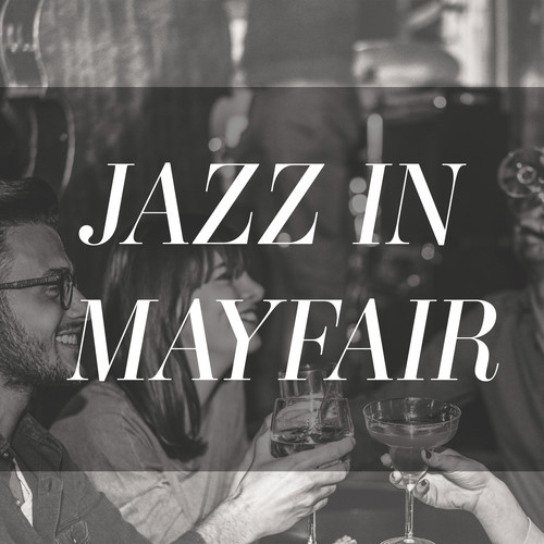 Jazz in Mayfair