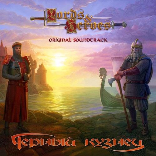 Lords and Heroes (Original Soundtrack)