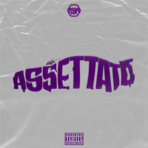 ASSETTATO (feat. Sant1) [Explicit]