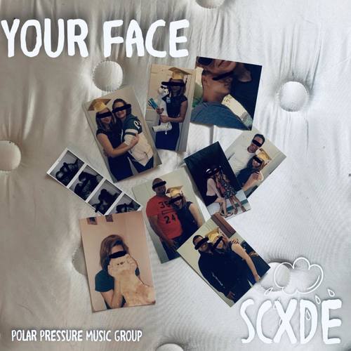 Your Face (Explicit)