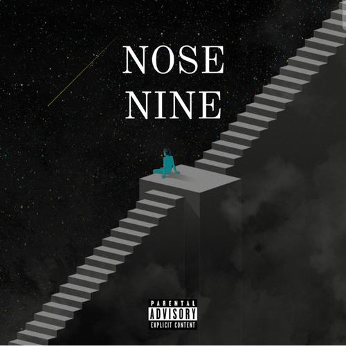 Nose Nine (Explicit)