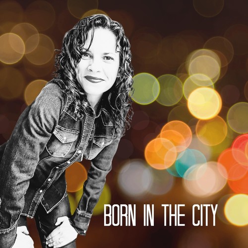 Born in the City