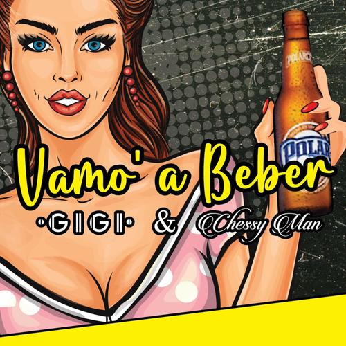 Vamo' a Beber (Explicit)