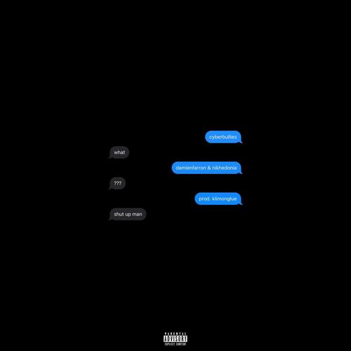 CYBERBULLIES (Explicit)