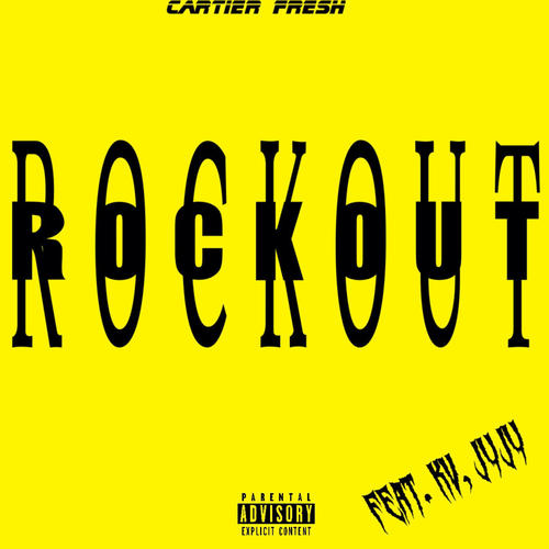 Rockout (Explicit)
