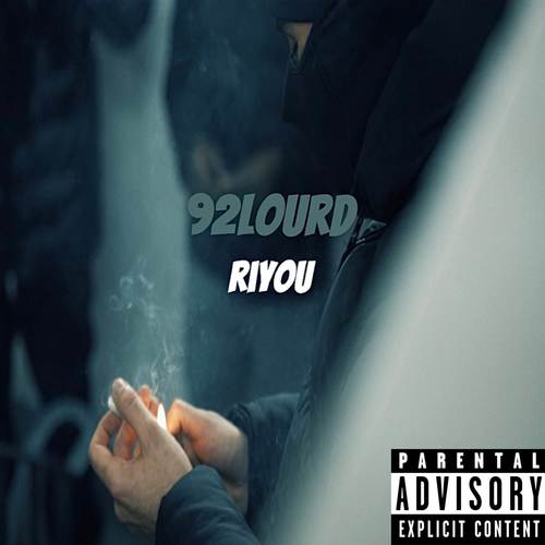 92Lourd (Explicit)