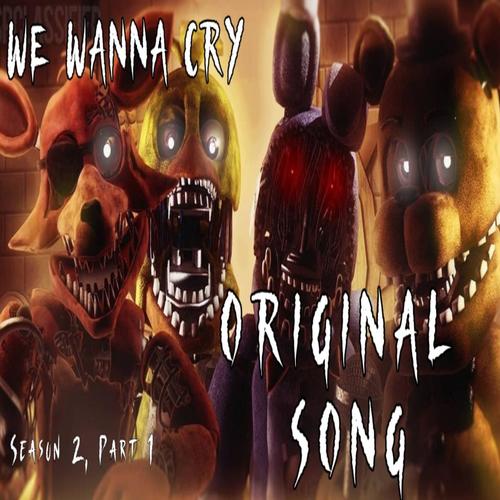 We Wanna Cry 