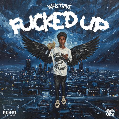 ****ed Up (Explicit)