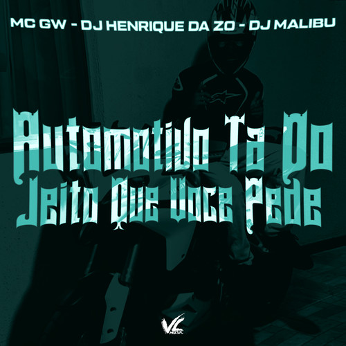 Automotivo Ta do Jeito que Voce Pede (Explicit)