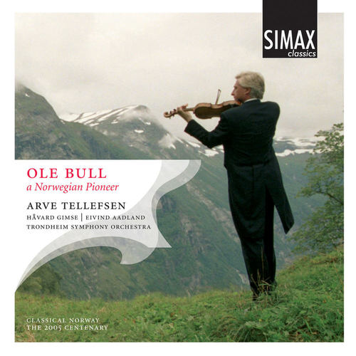 Ole Bull: A Norwegian Pioneer