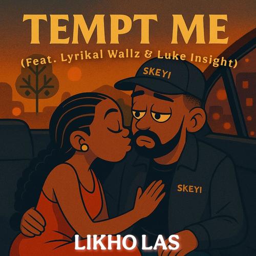 Tempt Me (feat. Lyrikal Wallz & Luke Insight) [Explicit]