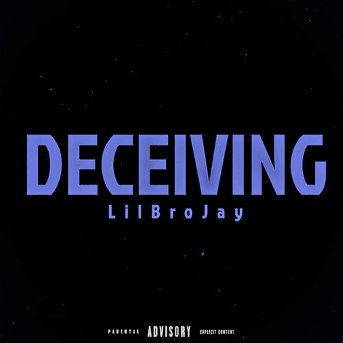 Deceiving (Explicit)