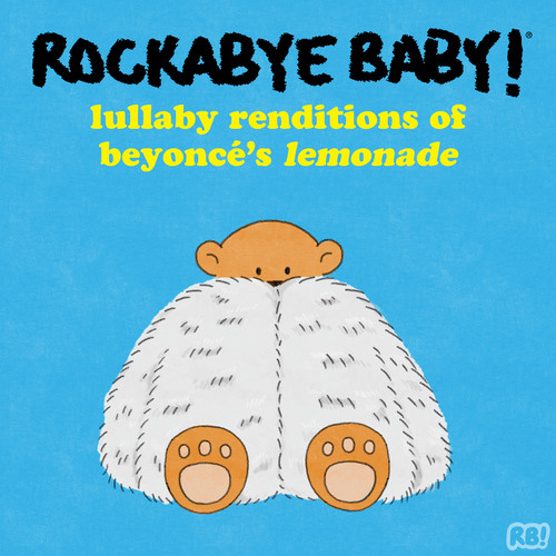 Lullaby Renditions of Beyoncé's Lemonade