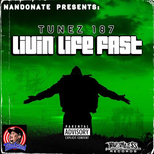 LIVIN' LIFE FAST (Explicit)