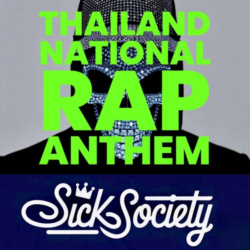 Thailand National Rap Anthem