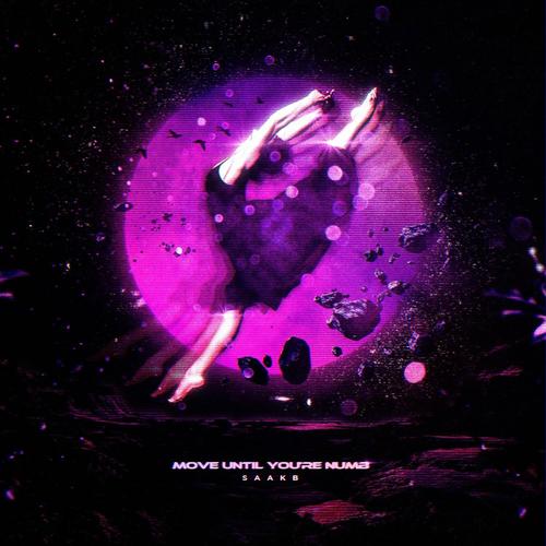 Move Until You're Numb