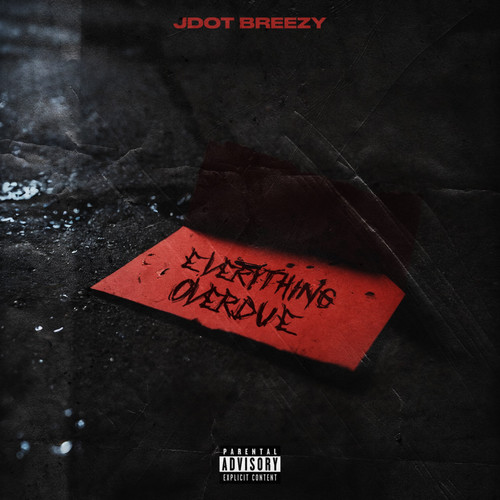 Everything Overdue (Explicit)