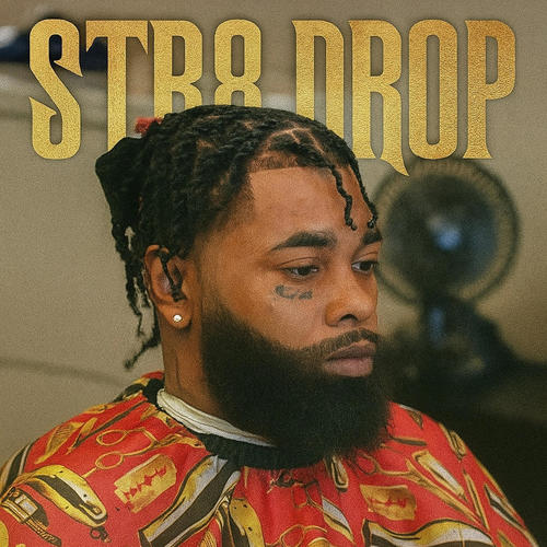 Str8 Drop (Explicit)