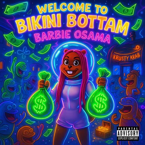 Welcome To Bikini Bottom (Explicit)