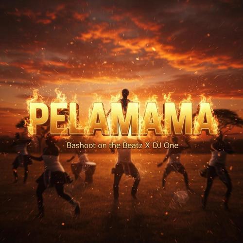 PELA MAMA (feat. DJ ONE)