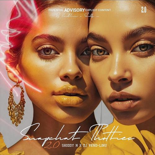 Snapchat Thotties (2.0) [Explicit]