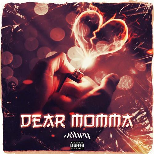 Dear Momma (Explicit)