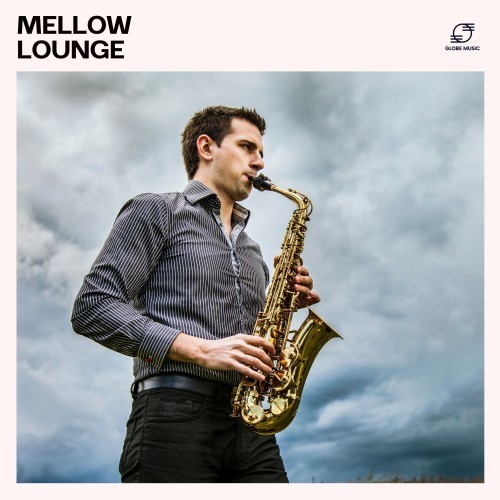 Mellow Lounge: Lounge Jazz Tracks