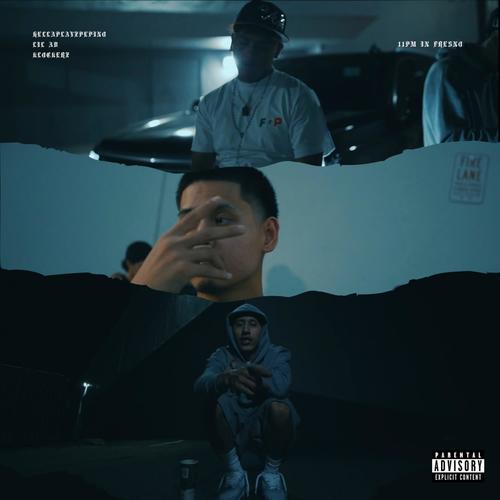 11PM IN FRESNO (feat. Klockerz) [Explicit]