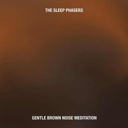 Gentle Brown Noise Meditation