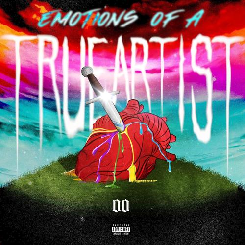 Emotions Of a True Artist (Explicit)