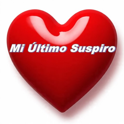 Mi Último Suspiro