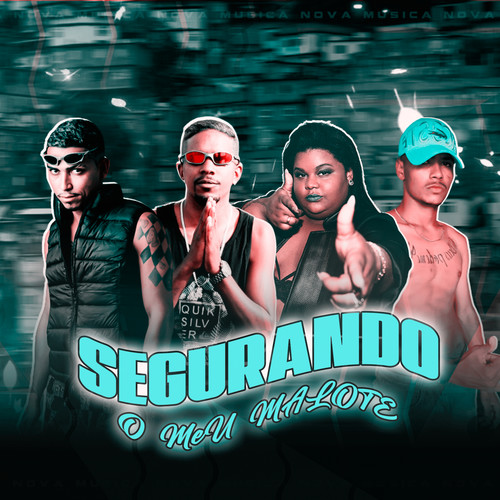 Segurando o Meu Malote (feat. Mc Carol) [Explicit]