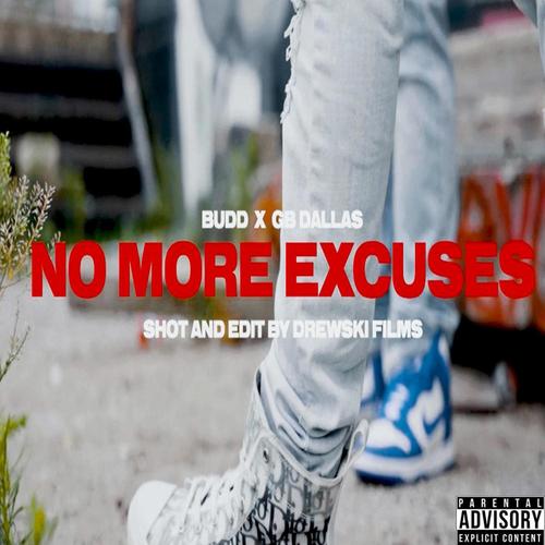 No More Excuses (Explicit)