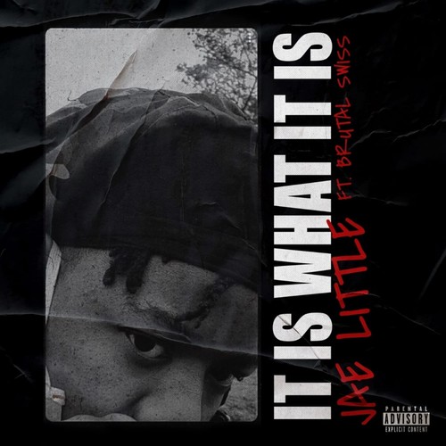 It Is What It Is (Explicit)