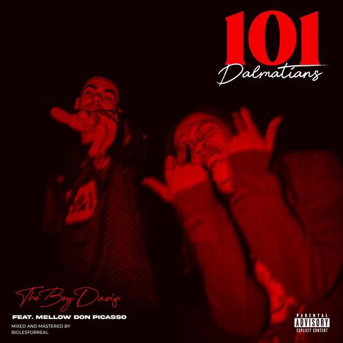 101 Dalmatians (feat. Mellow Don Picasso) [Explicit]