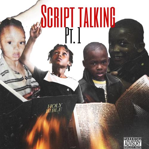 Script Talkin Pt. 1 (feat. Dually, Sincere & Yared Qodesh)