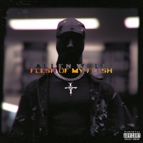 Flesh of My Flesh (Explicit)