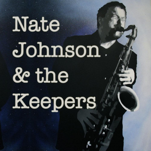 Nate Johnson & the Keepers