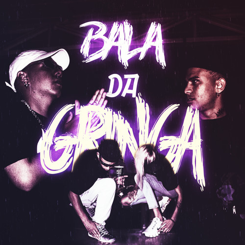 Bala da Gringa (Explicit)